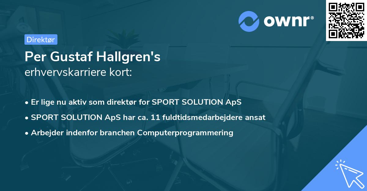 Per Gustaf Hallgren's erhvervskarriere kort