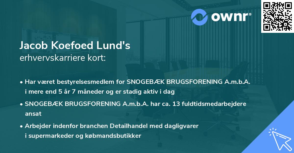Jacob Koefoed Lund's erhvervskarriere kort