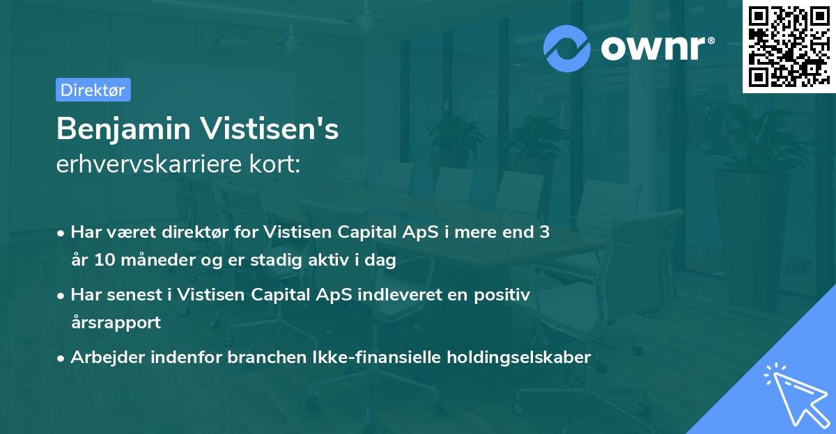 Benjamin Vistisen's erhvervskarriere kort