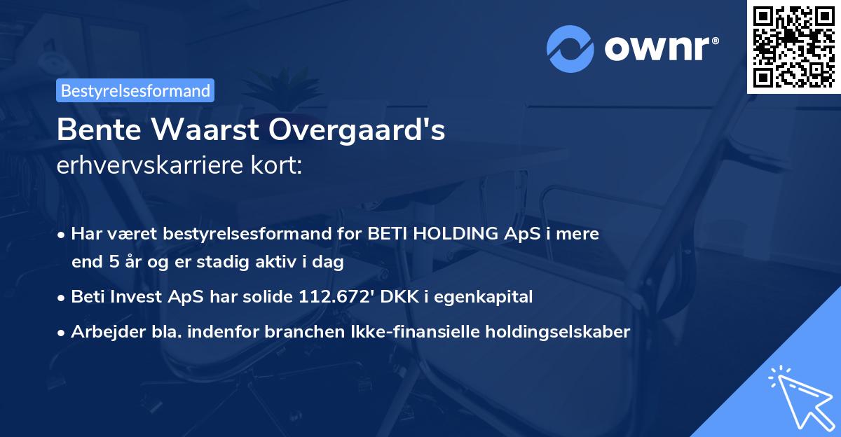 Bente Waarst Overgaard's erhvervskarriere kort
