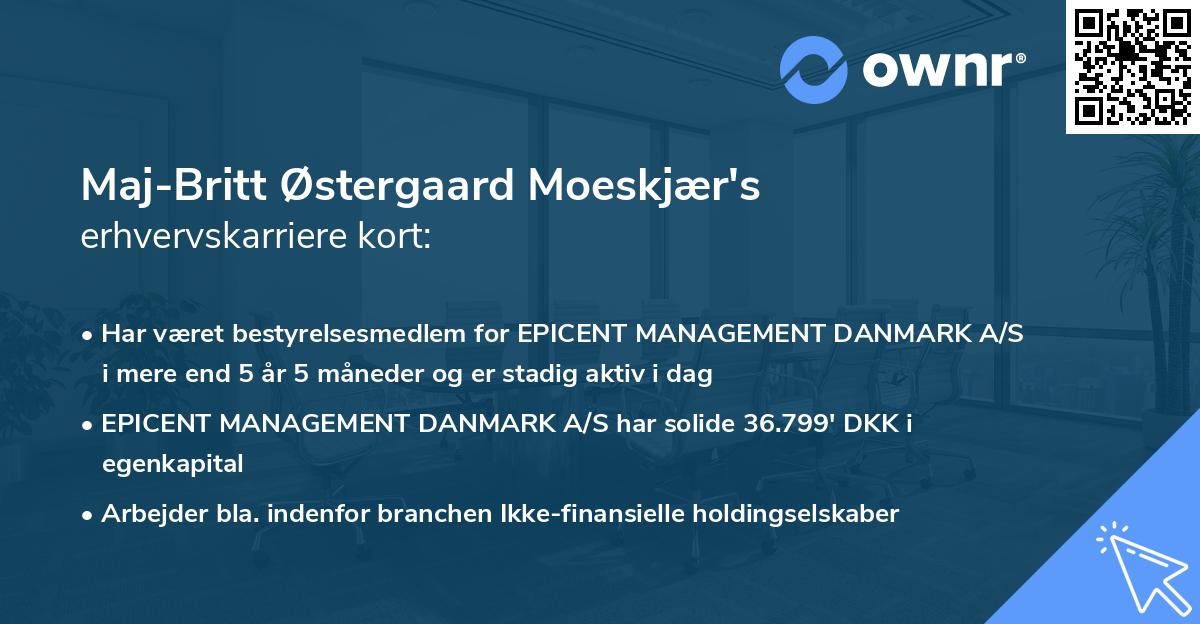 Maj-Britt Østergaard Moeskjær's erhvervskarriere kort