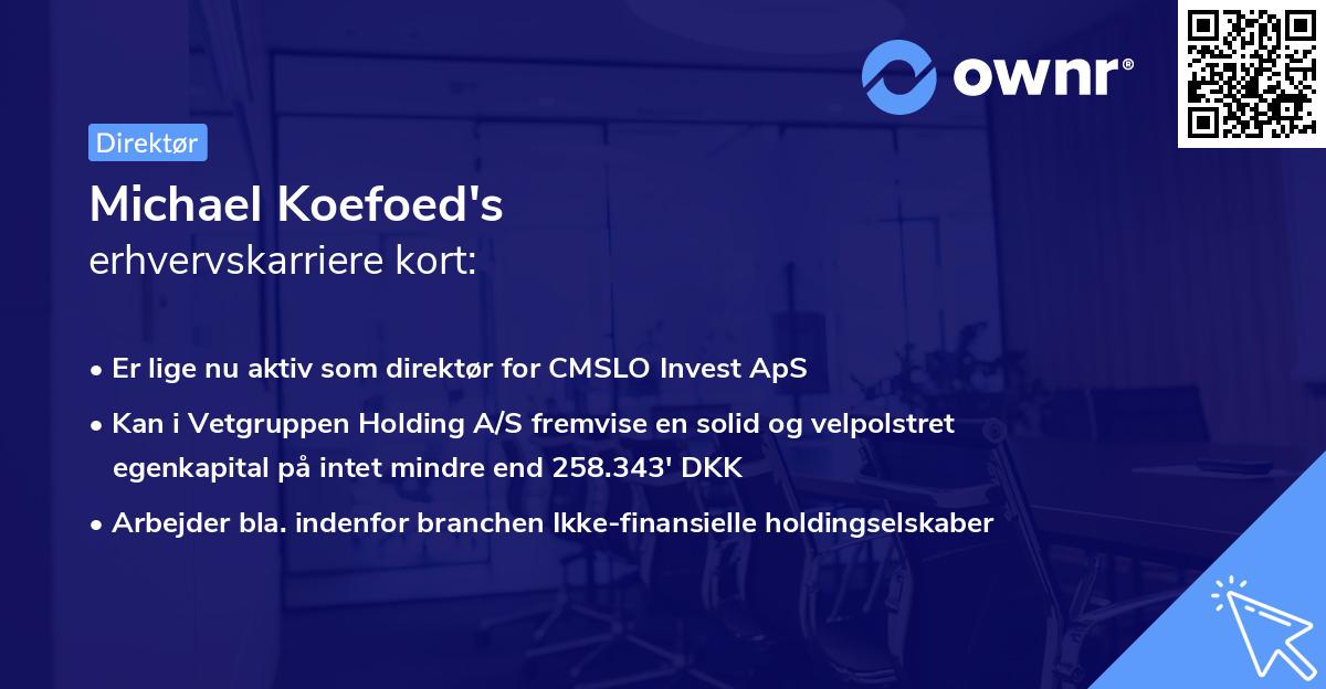 Michael Koefoed's erhvervskarriere kort