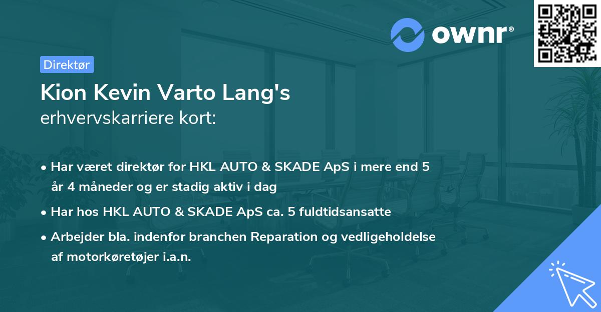Kion Kevin Varto Lang's erhvervskarriere kort