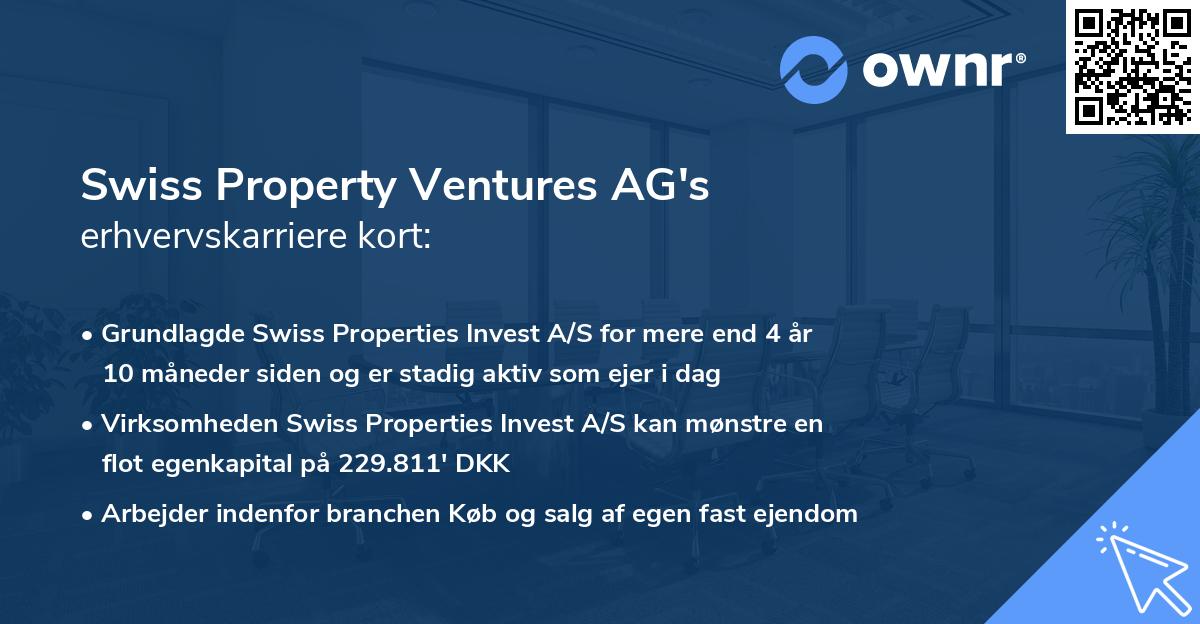 Swiss Property Ventures AG's erhvervskarriere kort
