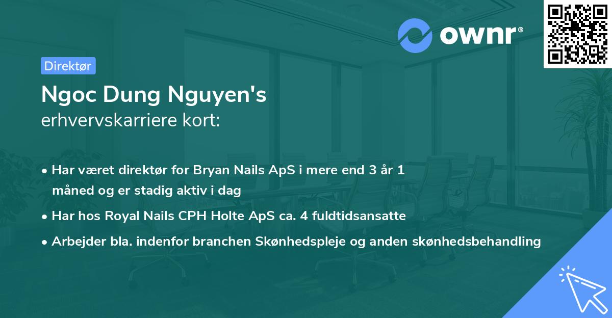 Ngoc Dung Nguyen's erhvervskarriere kort