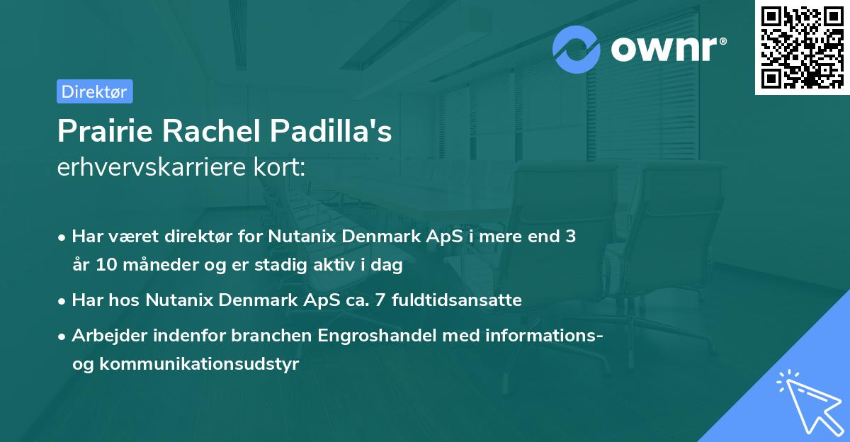 Prairie Rachel Padilla's erhvervskarriere kort
