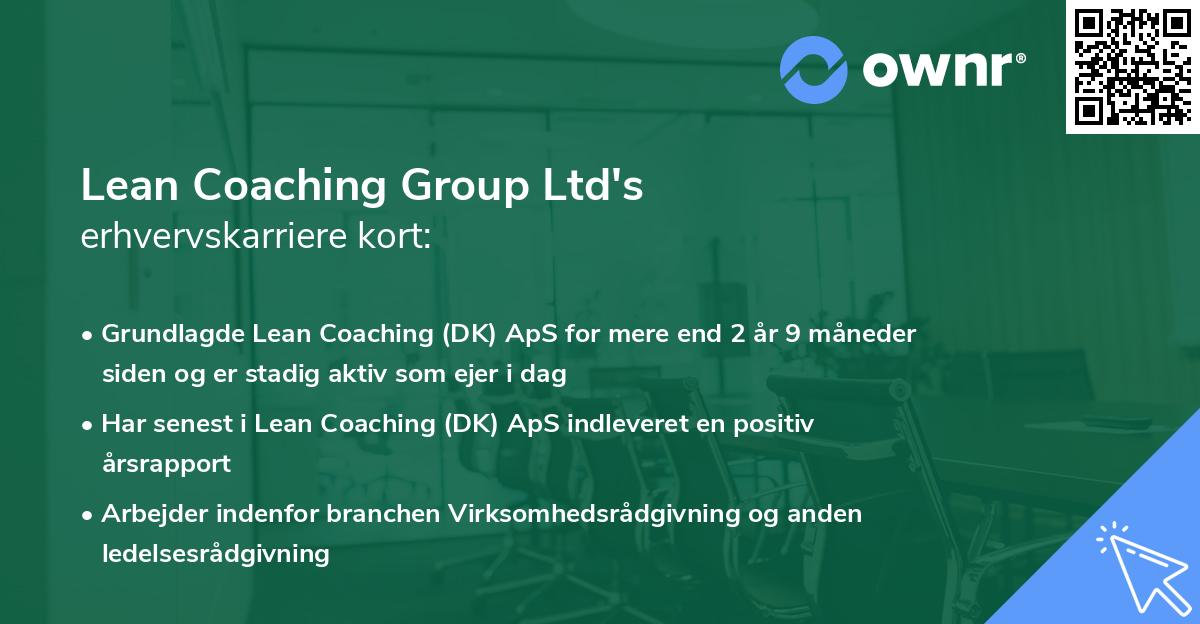 Lean Coaching Group Ltd's erhvervskarriere kort