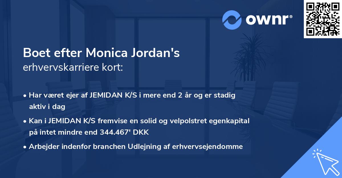 Boet efter Monica Jordan's erhvervskarriere kort