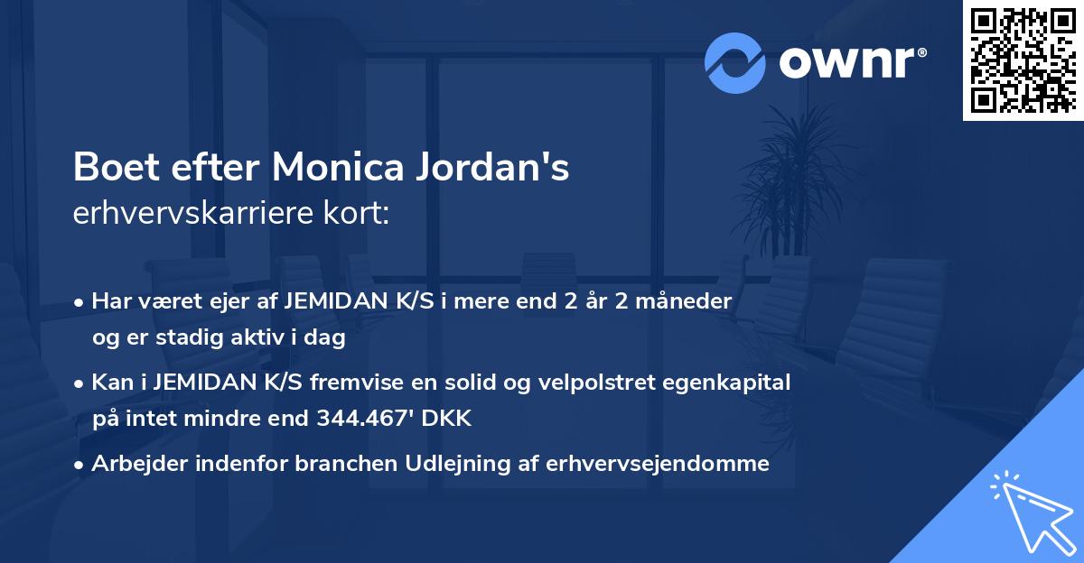 Boet efter Monica Jordan's erhvervskarriere kort
