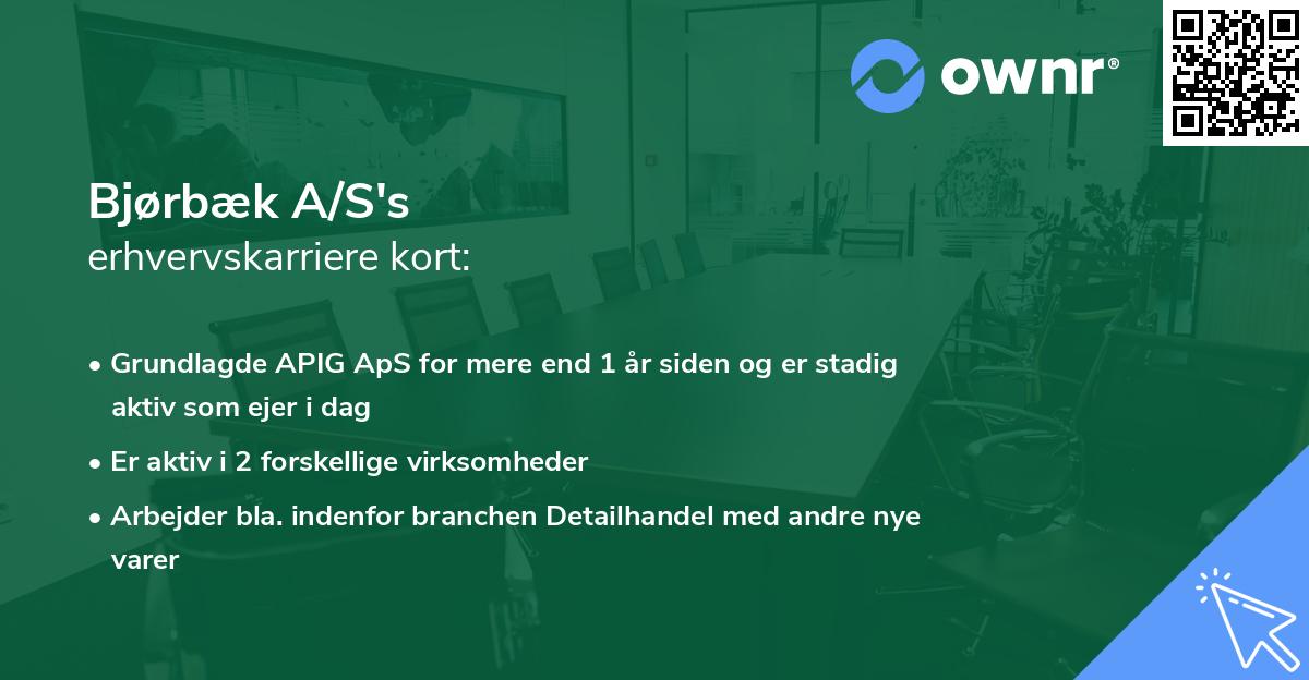 Bjørbæk A/S's erhvervskarriere kort