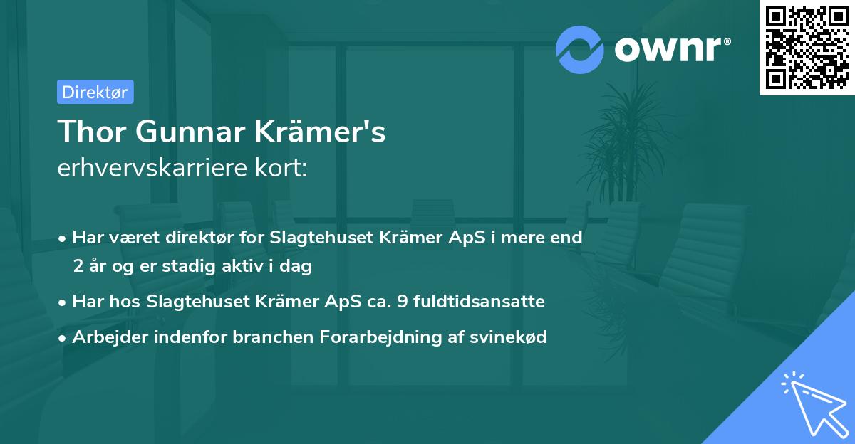 Thor Gunnar Krämer's erhvervskarriere kort