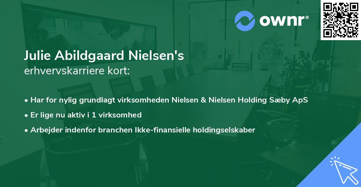 Julie Abildgaard Nielsen's erhvervskarriere kort