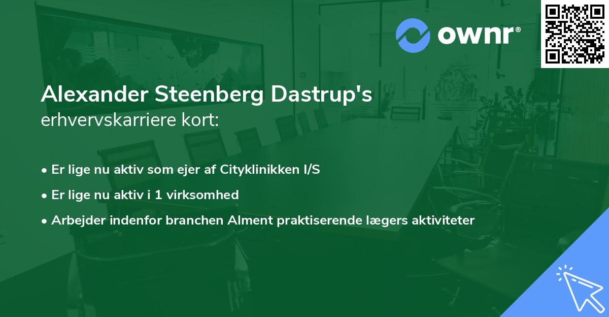 Alexander Steenberg Dastrup's erhvervskarriere kort