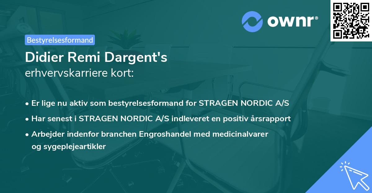 Didier Remi Dargent's erhvervskarriere kort