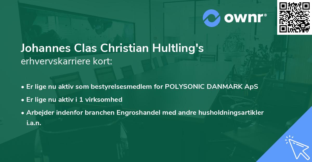 Johannes Clas Christian Hultling's erhvervskarriere kort