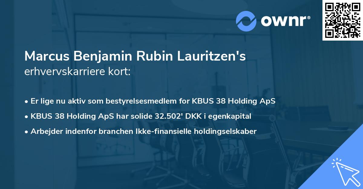 Marcus Benjamin Rubin Lauritzen's erhvervskarriere kort
