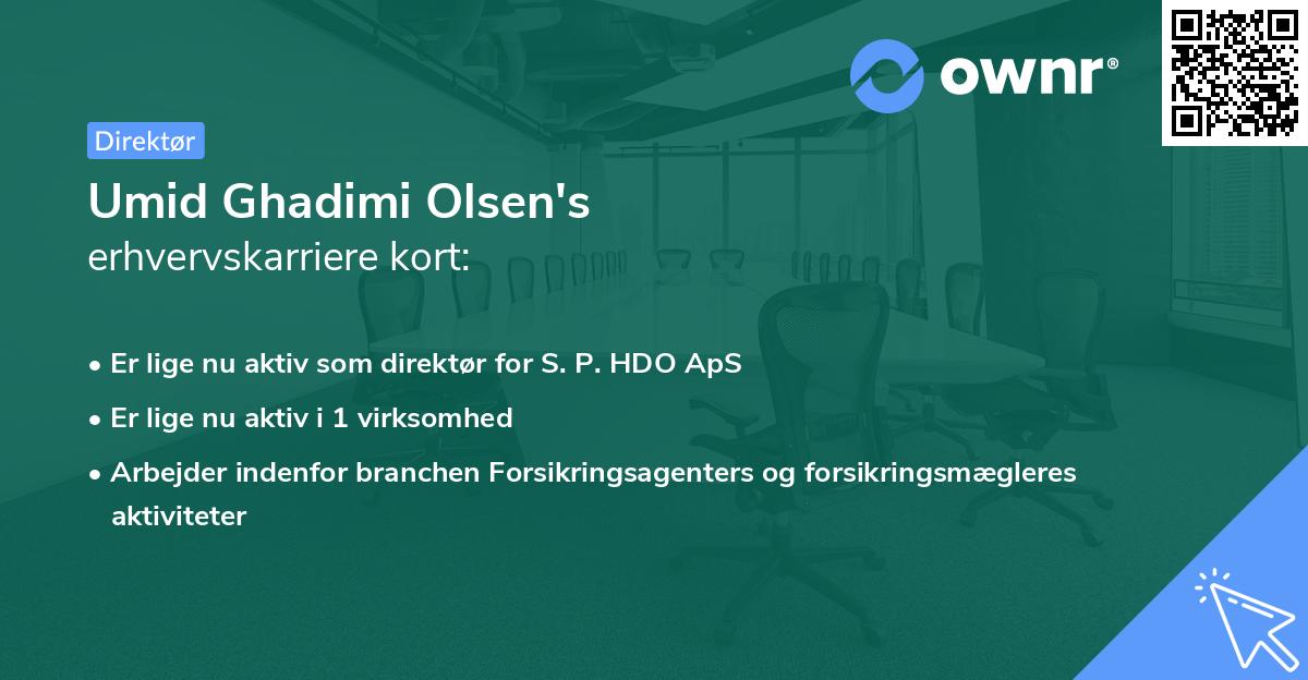 Umid Ghadimi Olsen's erhvervskarriere kort