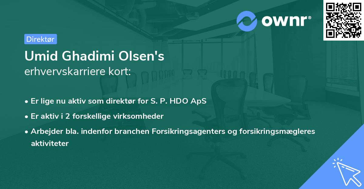 Umid Ghadimi Olsen's erhvervskarriere kort