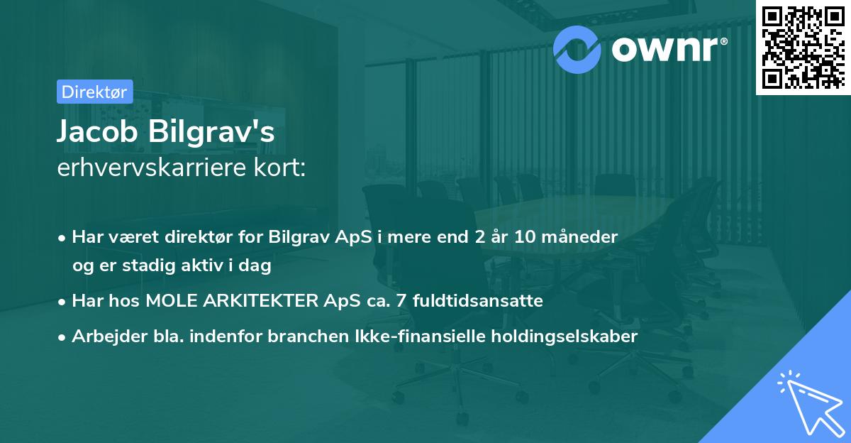 Jacob Bilgrav's erhvervskarriere kort