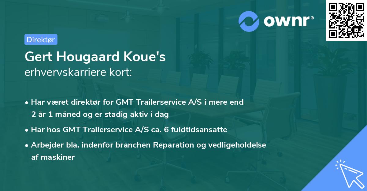 Gert Hougaard Koue's erhvervskarriere kort