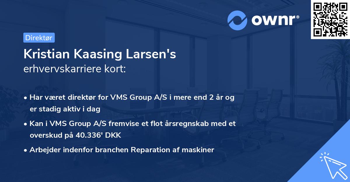 Kristian Kaasing Larsen's erhvervskarriere kort