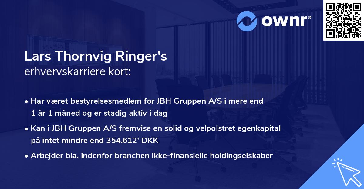 Lars Thornvig Ringer's erhvervskarriere kort