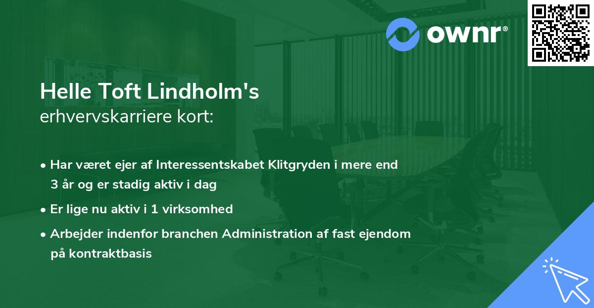 Helle Toft Lindholm's erhvervskarriere kort