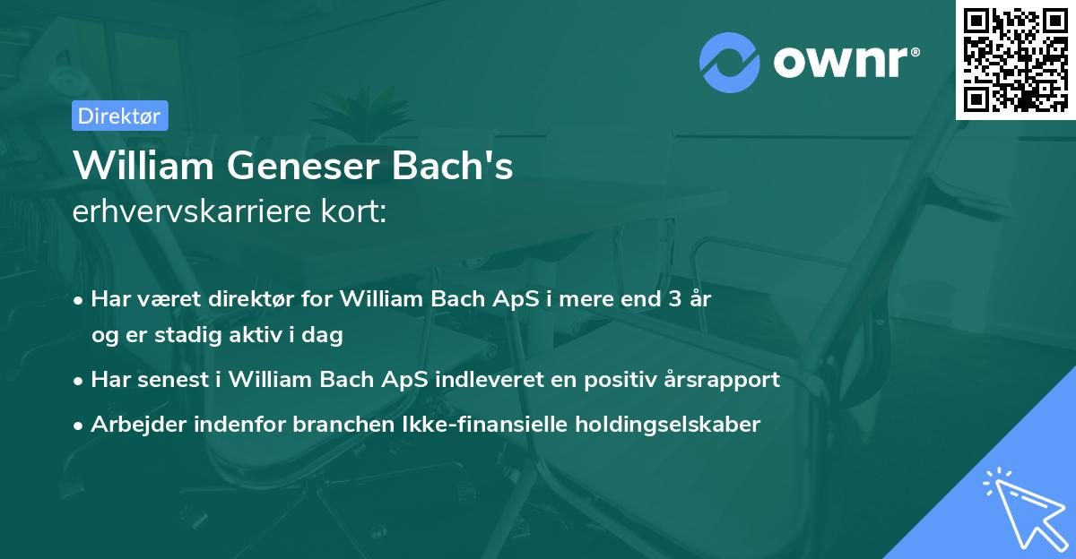 William Geneser Bach's erhvervskarriere kort