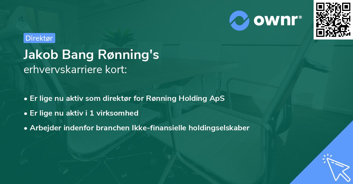Jakob Bang Rønning's erhvervskarriere kort
