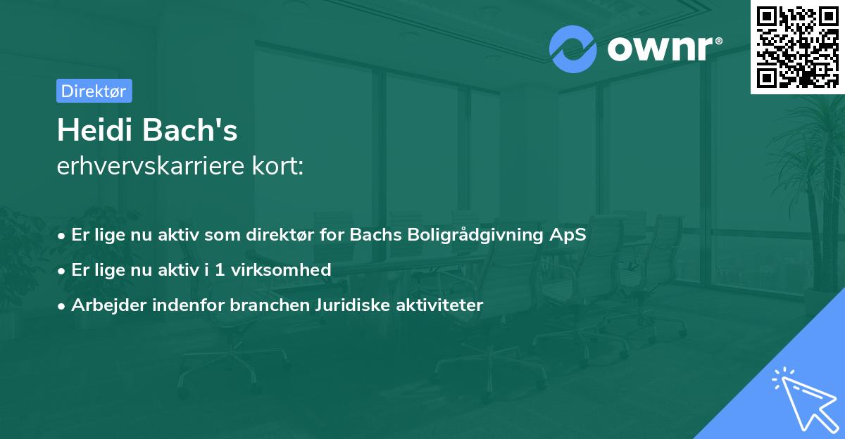 Heidi Bach's erhvervskarriere kort