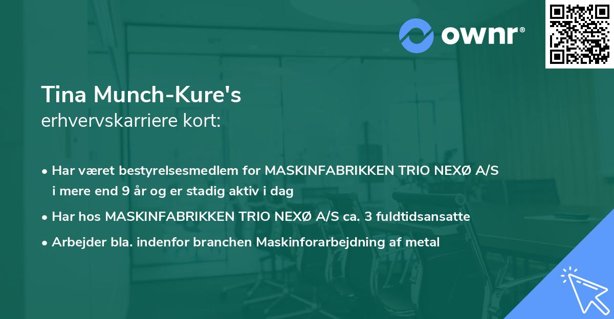 Tina Munch-Kure's erhvervskarriere kort