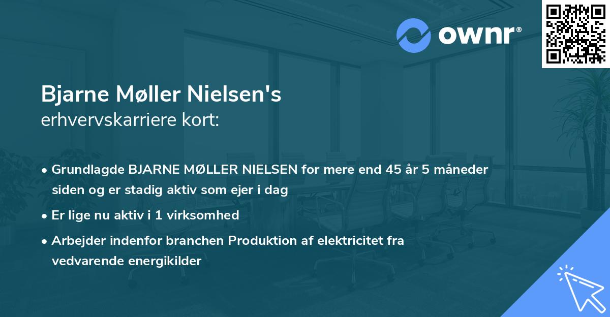 Bjarne Møller Nielsen's erhvervskarriere kort