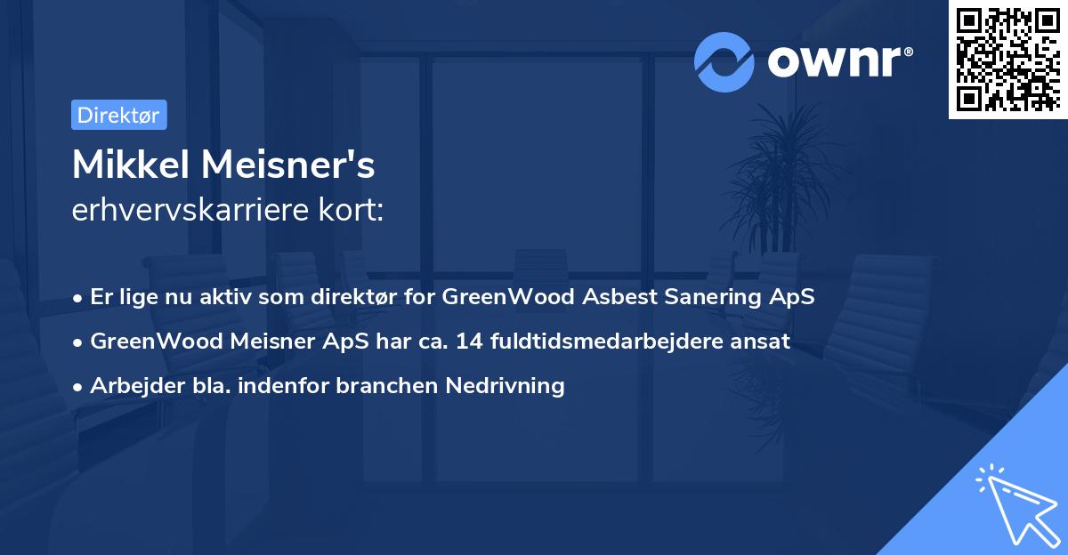 Mikkel Meisner's erhvervskarriere kort