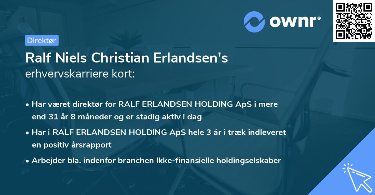 Ralf Niels Christian Erlandsen's erhvervskarriere kort