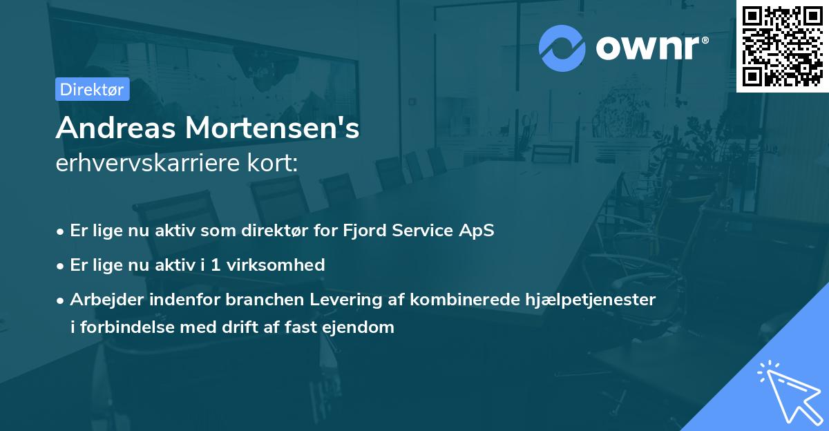 Andreas Mortensen's erhvervskarriere kort