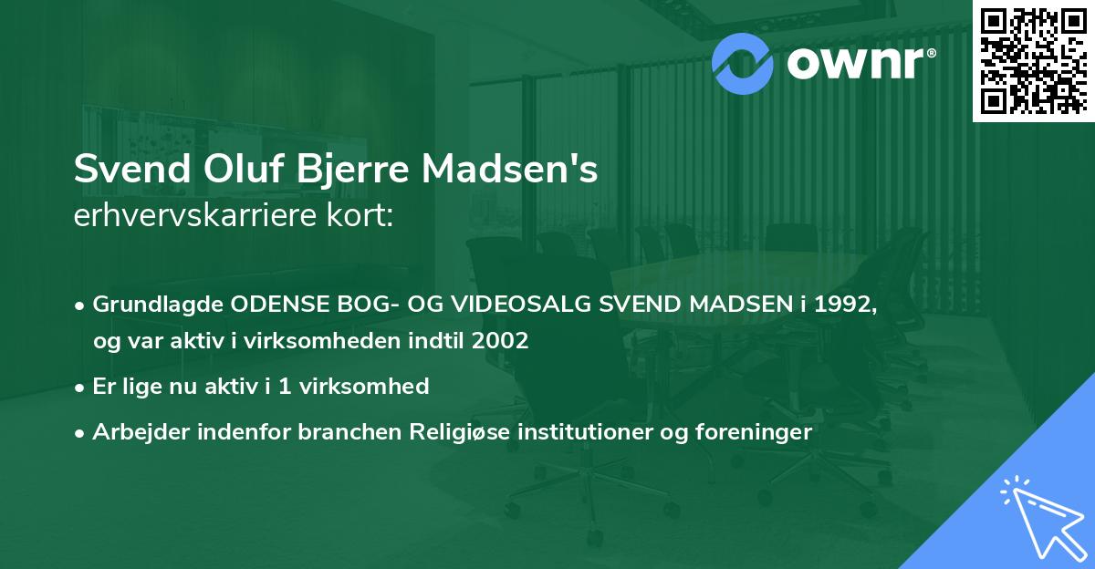 Svend Oluf Bjerre Madsen's erhvervskarriere kort