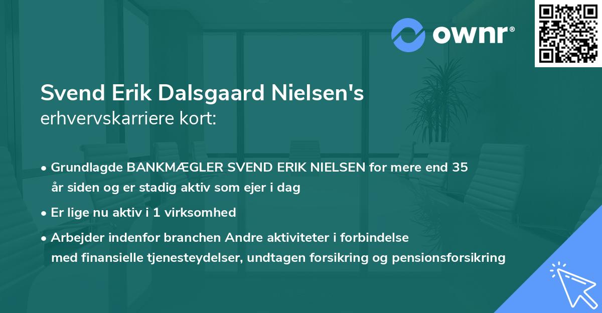 Svend Erik Dalsgaard Nielsen's erhvervskarriere kort