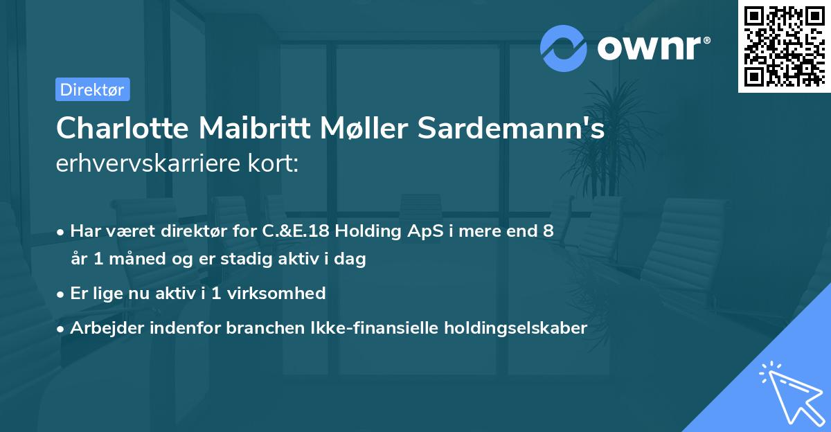 Charlotte Maibritt Møller Sardemann's erhvervskarriere kort