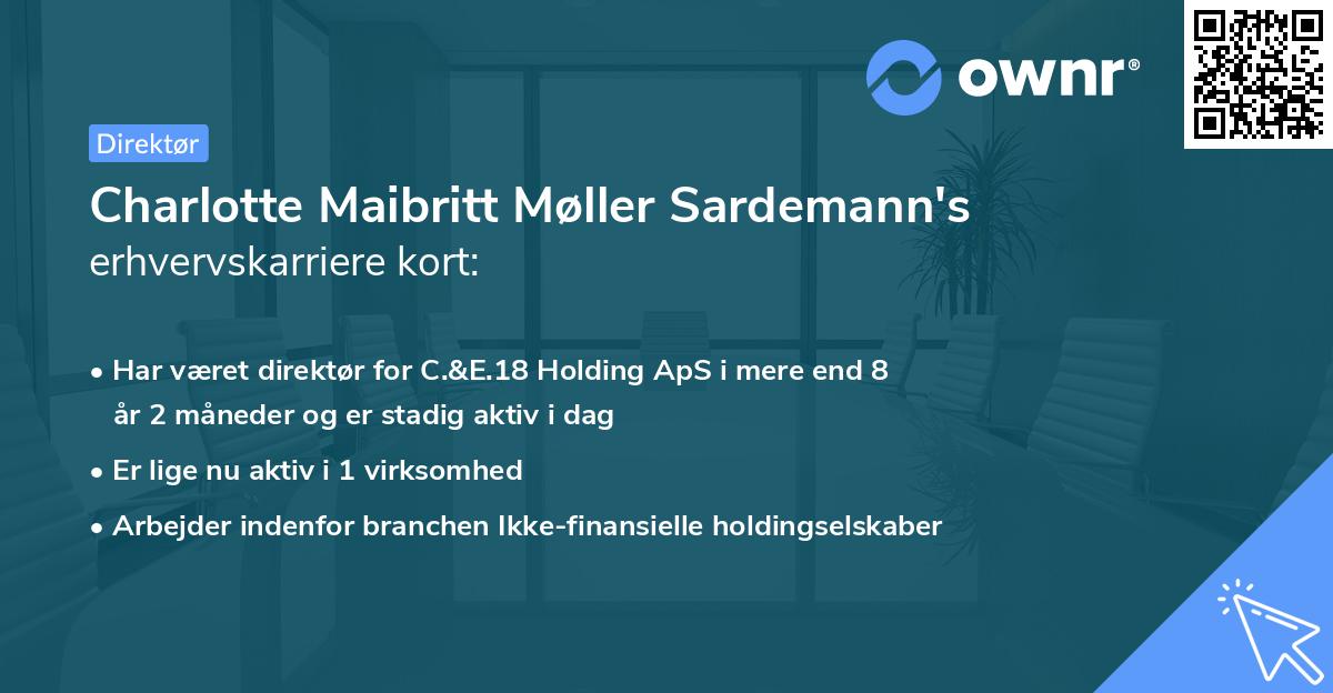 Charlotte Maibritt Møller Sardemann's erhvervskarriere kort