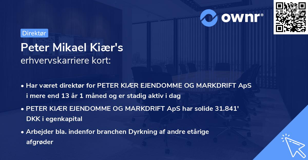 Peter Mikael Kiær's erhvervskarriere kort