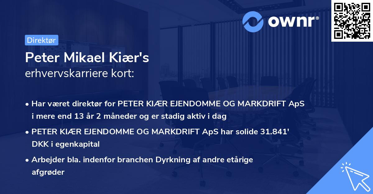 Peter Mikael Kiær's erhvervskarriere kort