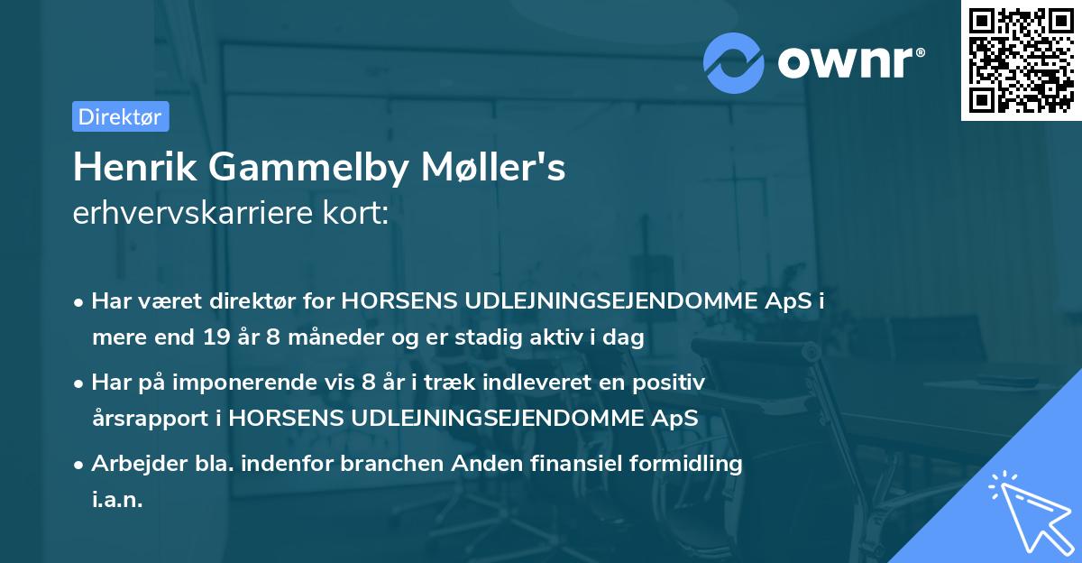 Henrik Gammelby Møller's erhvervskarriere kort