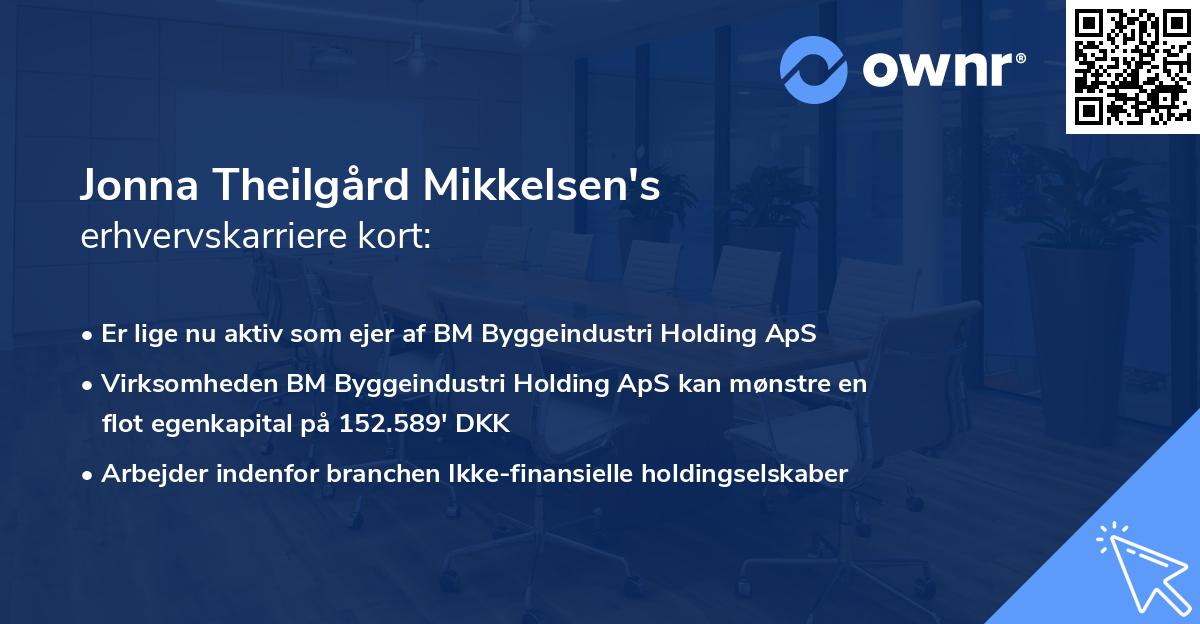 Jonna Theilgård Mikkelsen's erhvervskarriere kort