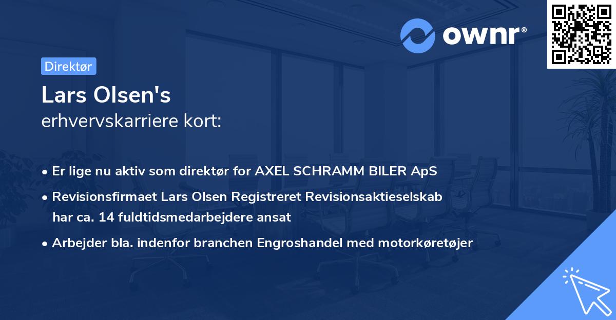 Lars Olsen's erhvervskarriere kort