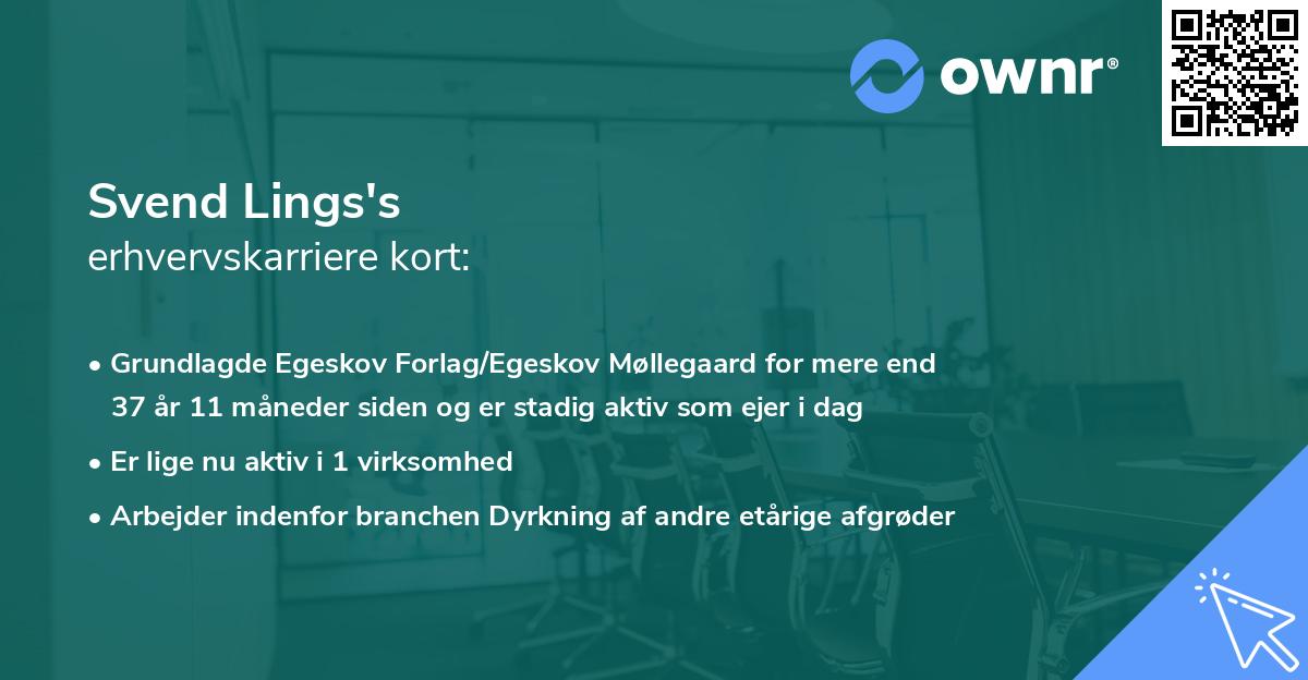 Svend Lings's erhvervskarriere kort