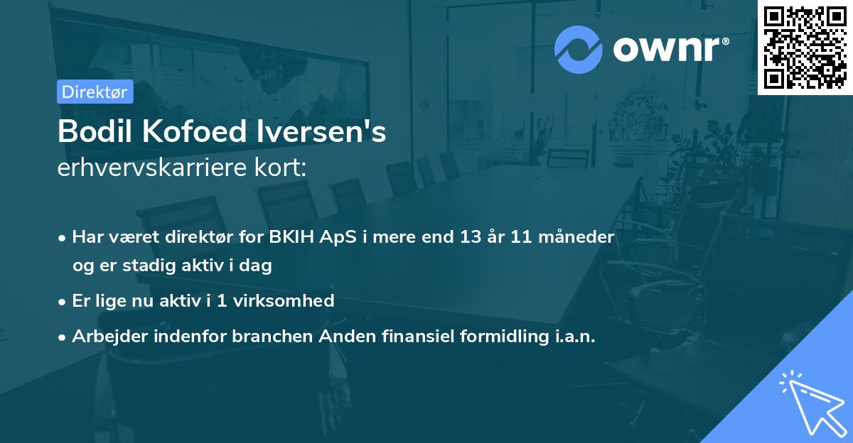 Bodil Kofoed Iversen's erhvervskarriere kort