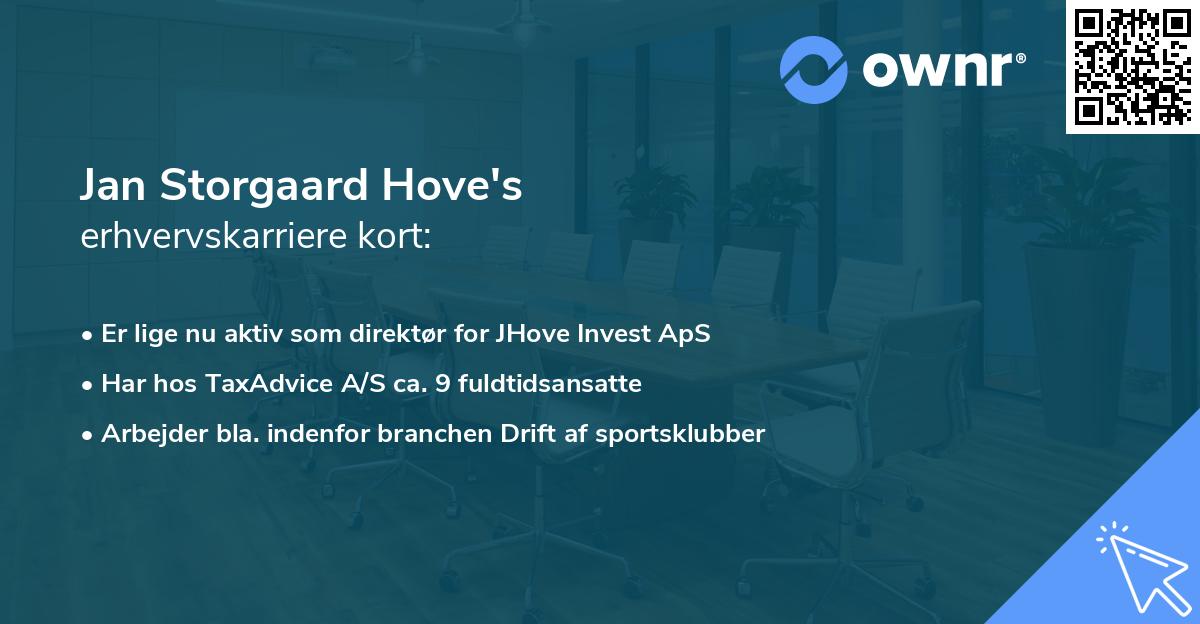 Jan Storgaard Hove's erhvervskarriere kort