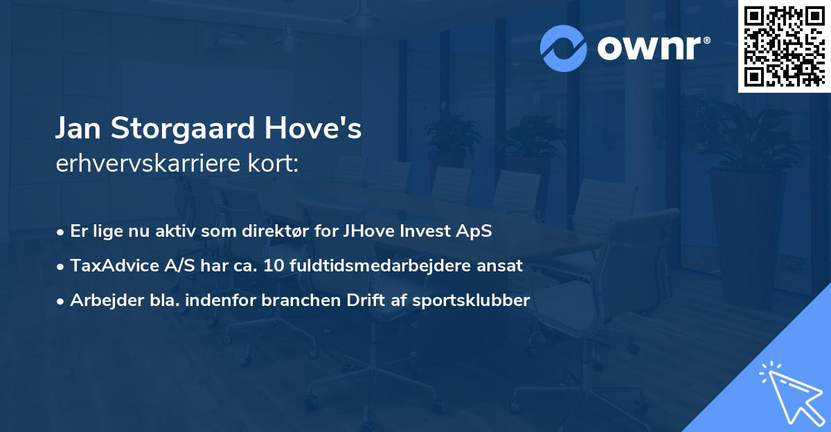 Jan Storgaard Hove's erhvervskarriere kort