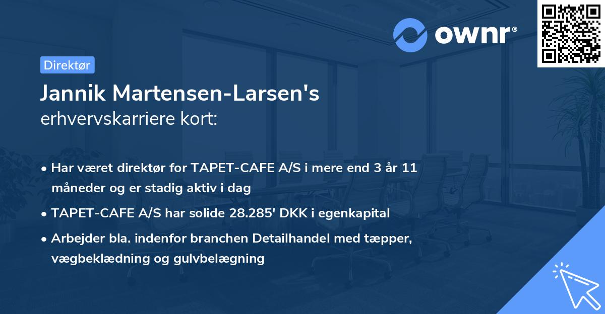 Jannik Martensen-Larsen's erhvervskarriere kort
