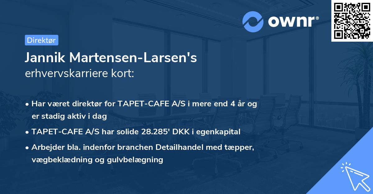 Jannik Martensen-Larsen's erhvervskarriere kort